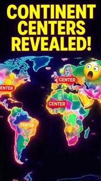 Where's the Real Center of Each Continent?🤔 Geographic CentersExplained 🌎