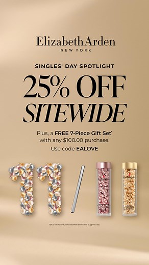 51K views | ️Get 25% off sitewide this Singles' Day and treat yourself to skincare, makeup and fragrance favorites. PLUS, get a FREE 5-piece Gift Set with any $100 purchase. 懶 Use code: EALOVE | Elizabeth Arden | Facebook