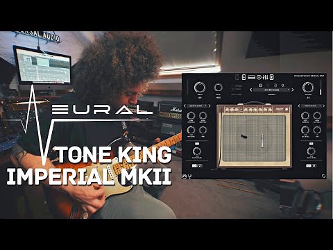 Neural DSP | Tone King Imperial MKII