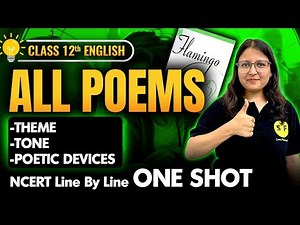 Class 12th English All Poems One Shot Board 2024-25 | English NCERT Line by Line by Deepika Maam