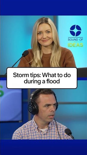 Storm tips: What to do during a flood