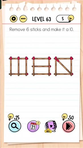 Brain Test level 63 remove 6 sticks and make it a 10 solution - make spelling of 10
