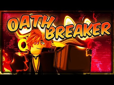 OATHBREAKER: EXPLAINED | Deepwoken