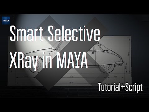Basics. Smart Selective XRay in MAYA
