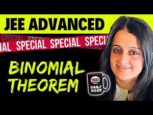 BINOMIAL THEOREM for JEE ADVANCED |JEE Advanced Exclusive THEORY + PYQ's + Cengage Qs| NEHA AGRAWAL