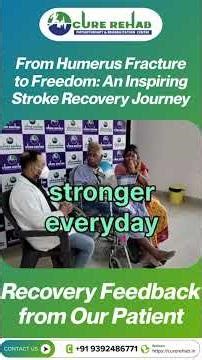 Recovery from Hemiparesis & Fracture|Beating Hemiparesis & Diabetes| Patient Heartfelt Success Story