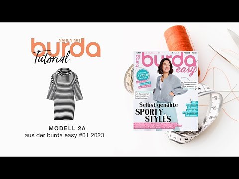 [Nähanleitung] Nähen mit burda –sportliches Kleid 2A | burda easy #1/23 (5851)