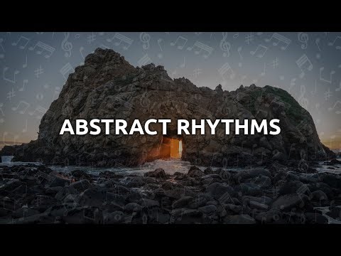Abstract Rhythms [Abstract Beats Music]