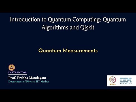 mod01lec07 - Quantum Measurements