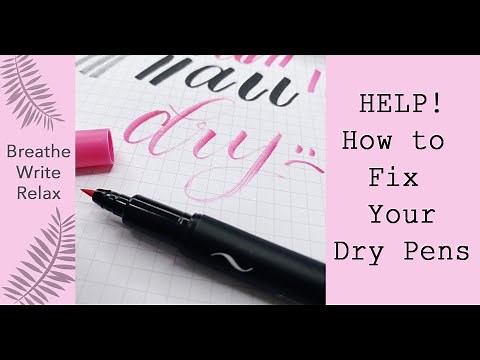 How to Fix Your Dry Pens