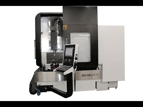 Demo Video - GEN MILL 5X-24 Vertical Machining Center VMC with Full 5-Axis Machining Capability