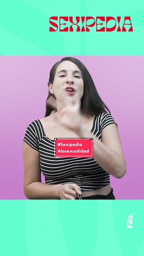 ¿Escuchaste alguna vez lo que es la #alosexualidad? Te lo explica en este #Sexipedia @yoferminaa