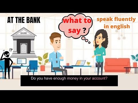 Conversation at the bank in English | Banking vocabulary and sentences | Bank Manager and customer