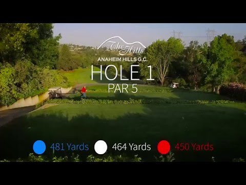 Anaheim Hills Hole 1
