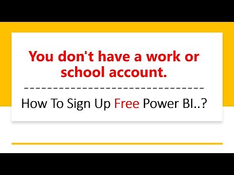 How to sign up free to Power BI if you don't have work email