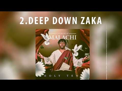 Holy Ten - Deep Down Zaka (Audio)
