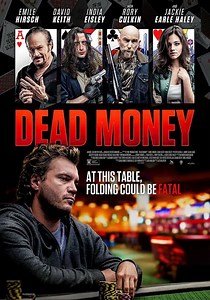 Dead Money - movie: where to watch streaming online