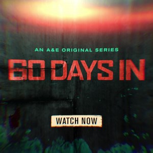 It's time to go inside. Join us every Thursday at 9/8c for all-new episodes of 60 Days In, exclusively on A&E, on demand, or on the A&E app. | 60 Days In on A&E