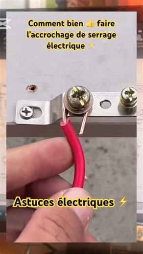 Comment faire un serrage efficace en électricité ⚡️ #électricité #astuce #conseils #bricolage