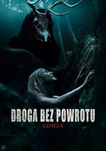 Droga bez powrotu. Geneza | Film | 2021