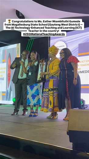 #NTA2025 | 🏆 Congratulations to Ms. Esther Ntombifuthi Gumede from Magaliesburg State School (Gauteng West District) — winner of 1st Place in Excellence in Technology-Enhanced Teaching and Learning (ICT) at the #25thNationalTeachingAwards! 💻✨ She receives amazing prizes including a car from Via Afrika, laptop & backpack from Vodacom Foundation, tablet from Telkom, free school website & training from BECX, a 21-day international trip from the Chinese Embassy, and Woolworths vouchers worth R11 0