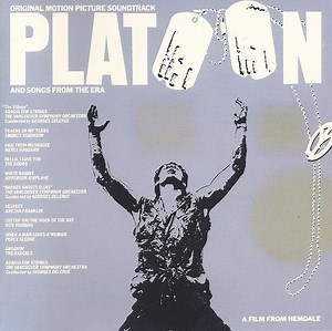 Various - Platoon (Original Motion Picture Soundtrack And Songs From The Era)