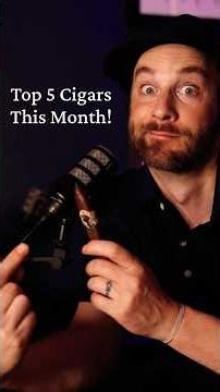 Top 5 Cigars Picked For This Month! Take a look!