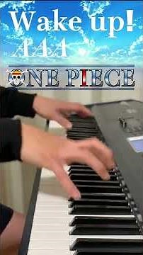 Wake up ! / AAA / ワンピース / ONE PIECE / アニメ曲ピアノカバー演奏チャンネル / 耳コピ / 弾いてみた【T's PIANO LIVE】ピアノライブ #shorts