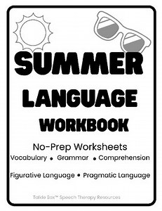 FULL! NO PREP Summer Language Workbook and 7 Open Ended Activities!