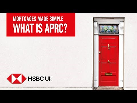 What is APRC? | Mortgages Made Simple | HSBC UK