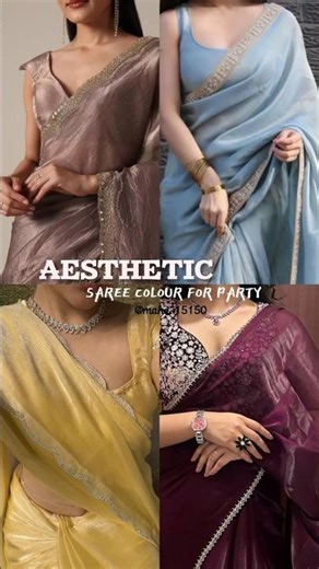 Aesthetic Saree Colours for Party 💃✨ | Elegant & Classy Look