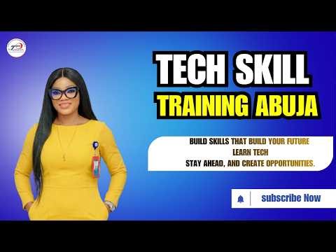TECH SKILL TRAINING ABUJA