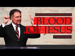 The Unstoppable Power of the Blood of Jesus | Marcus Lamb Heritage Sermon