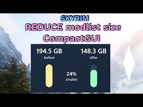 EVERY Skyrim modlist user should use this FREE tool! CompactGUI. Save disk space! Easy install