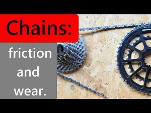 Chains: Don't Waste Watts: Friction and wear. #bicyclemaintenance #bicyclechain #engineering