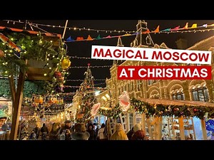 Magical Moscow on Christmas Eve