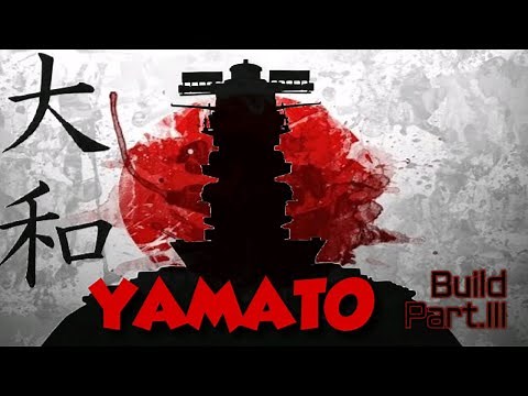 Yamato Part. III How to Build and Paint Yamato superstructure Tamiya 1/350 scale