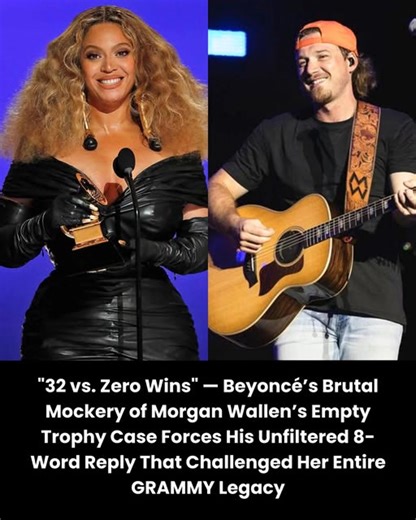 Beyoncé aimed for the kill with 32 GRAMMYs vs. Wallen’s zero! His 8-word retort hit back hard, questioning her entire legacy. Read the definitive comeback here! https://kry.feji.io/blog/32-vs-zero-wins-beyonces-brutal-mockery-of-morgan-wallens-empty-trophy-case-forces-his-unfiltered-8-word-reply-that-challenged-her-entire-grammy-legacy | Country Sound & Stars