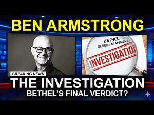 Ben Armstrong & Bethel Church: The Investigation & The "Shiloh Warning" ⚖️