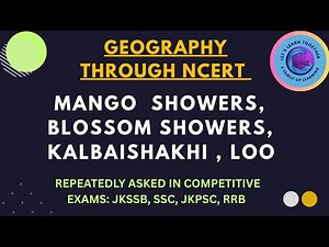 🔥SHORT NCERT SERIES || 🥭MANGO SHOWERS||🌼 BLOSSOM SHOWERS || KALBAISHAKHI || LOO || BY REVA MA'AM