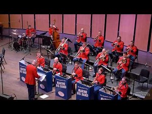 PARKER/HARRIS - “Ornithology” - “The President’s Own” Marine Big Band
