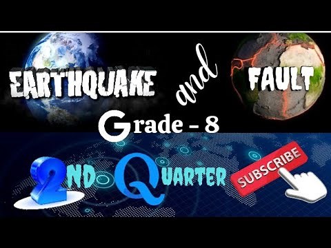 Science Grade 8 | Earthquakes and Faults | Week 1| Melc-based
