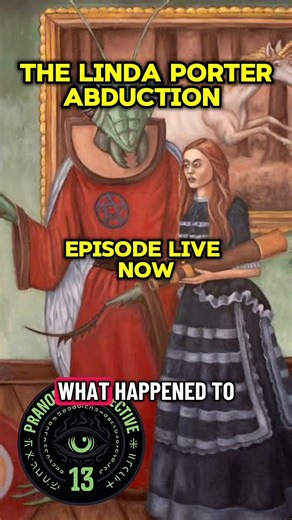 The Alien with the Face of a Mantis: Linda Porter’s Story