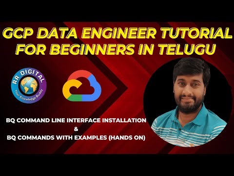 BQ command line interface installation | BQ Commands | BigQuery Tutorial | GCP tutorial | RR Digital