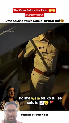 The Calm Before the Twist😳 #funny #trending #viral #shorts #sanjeevwithfun #police #respect #girl