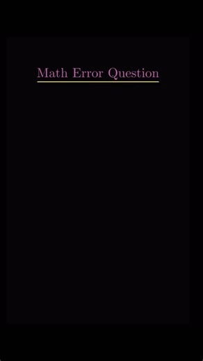 Math Error – Why m 2=m Has No Solution │ ▼ Given equation m 2 = m │ ▼ Subtract m from both sides │ ▼ 2 = 0 ? │ ├── YES → Logical contradiction │ (False statement) │ ▼ Conclusion: NO SOLUTION │ ▼ STOP | Alevel_IB_AP_MATH