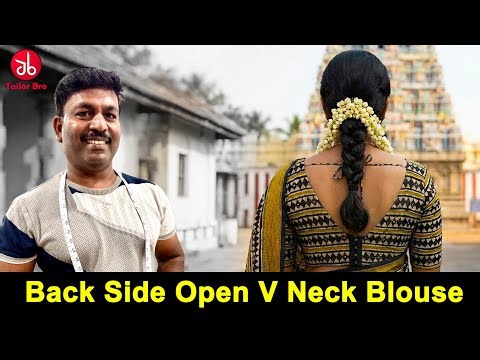Back Side Open V Neck Blouse Stiching Detailed Explain | Tailor Bro