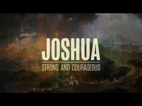 Joshua: Strong and Courageous Week 4 | October 5, 2025 | Full Service