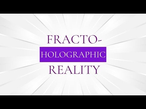 Universe Stores All Information in Every Point | Nassim Haramein on the Fractoholographic Principle