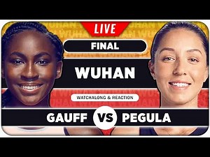 GAUFF vs PEGULA • WTA Wuhan 2025 Final • LIVE Tennis Watchalong